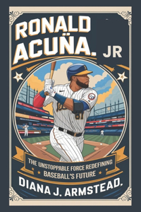 Ronald Acuña Jr Biography