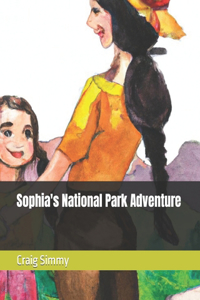 Sophia's National Park Adventure