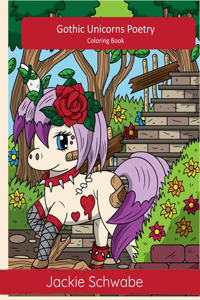 Gothic Unicorns Poetry Coloring Book