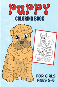 Puppy Coloring Book For Girls Ages 5-8