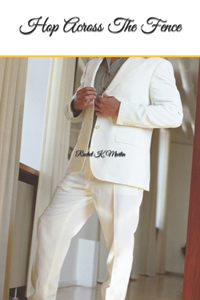 Hop Across The Fence