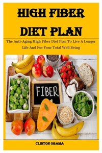 High Fiber Diet Plan