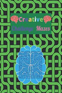 Creative Challenge Mazes
