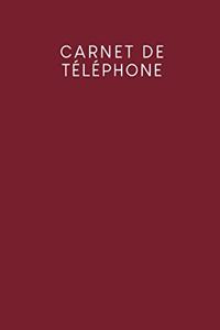 Carnet de téléphone: Pratique à côté du téléphone - Modèles pour les appels téléphoniques - Design: Rouge