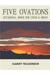 Five Ovations