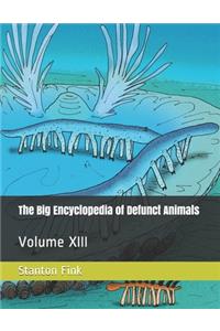 Big Encyclopedia of Defunct Animals