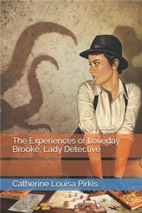 The Experiences of Loveday Brooke, Lady Detective
