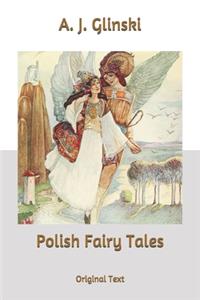 Polish Fairy Tales: Original Text