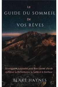 Le Guide Du Sommeil De Vos Rêves