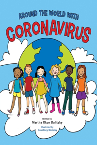 Around the World with Coronavirus