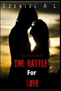 The Battle For Love