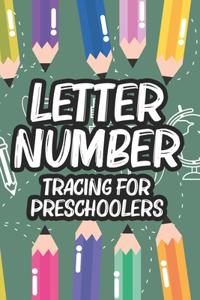 Letter Number Tracing For Preschoolers