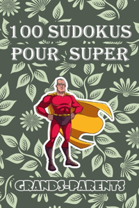 100 sudokus pour super-grands parents