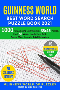 Guinness World Best Word Search Puzzle Book 2021 #3 Maxi Format Medium Level