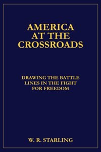 America at the Crossroads