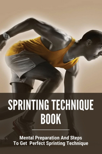 Sprinting Technique Book