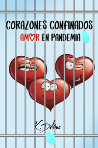 Corazones confinados