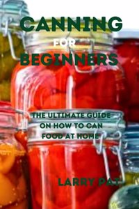Canning for Beginners
