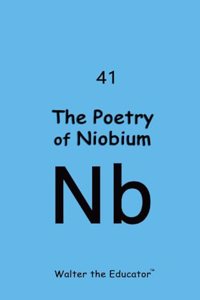 Poetry of Niobium