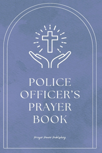 Police Officer's Prayer Book