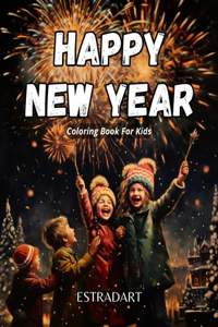 Happy New Year Coloring Book for Kids