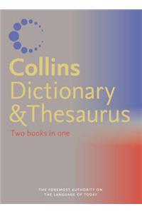 Collins Dictionary and Thesaurus: Two Books in One