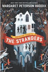 Greystone Secrets: The Strangers