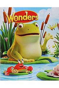 Wonders Reading/Writing Workshop, Volume 6, Grade K