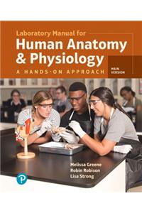 Laboratory Manual for Human Anatomy & Physiology