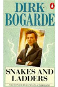 Snakes and Ladders (Dirk Bogarde's Autobiography)