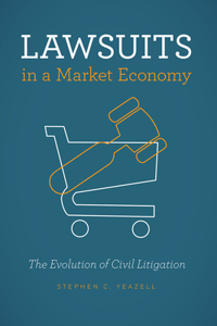 Lawsuits in a Market Economy