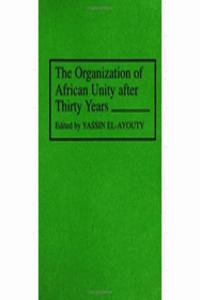 Organization of African Unity After Thirty Years