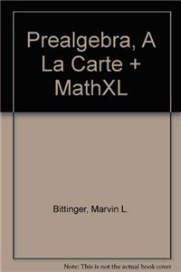 Prealgebra, A La Carte + MathXL