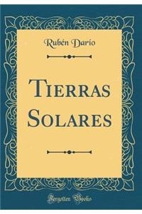 Tierras Solares (Classic Reprint)