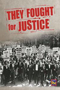 They Fought for Justice