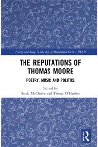 Reputations of Thomas Moore