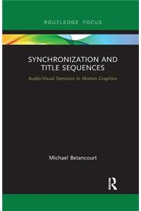 Synchronization and Title Sequences