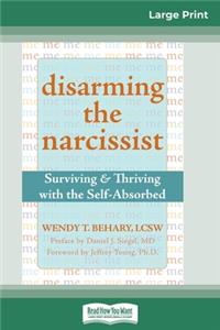 Disarming the Narcissist