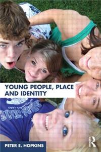 Young People, Place and Identity