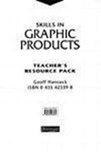 Skills in Graphic Products Teacher's Resource Pack