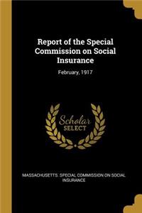 Report of the Special Commission on Social Insurance