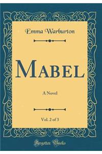 Mabel, Vol. 2 of 3