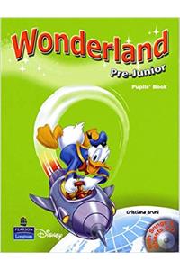 Wonderland Pre-Junior Pupils Book and Songs CD Pack