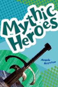 Pocket Facts Year 4 Non Fiction: Mythic Heroes