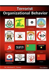 Terrorist Organizational Behavior