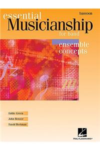 Essential Musicianship for Band - Ensemble Concepts