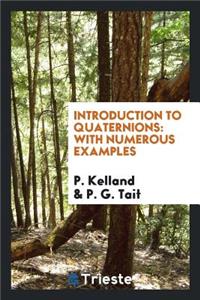 Introduction to Quaternions