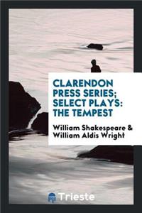 Select Plays ...: Select Plays: The Tempest