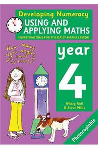 Using and Applying Maths Year 4 (Developing Numeracy) Paperback