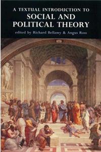 Textual Introduction to Social and Political Theory